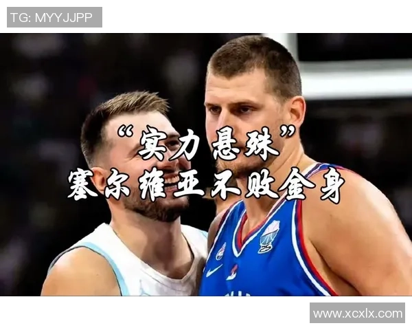东契奇与约基奇激战国际赛斯洛文尼亚在关键时刻逆转战胜塞尔维亚 东契奇与约基奇激战国际赛斯洛文尼亚在关键时刻逆转战胜塞尔维亚