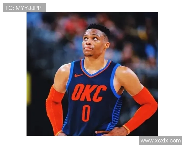 拉塞尔威斯布鲁克的篮球生涯与成就解析及未来发展展望